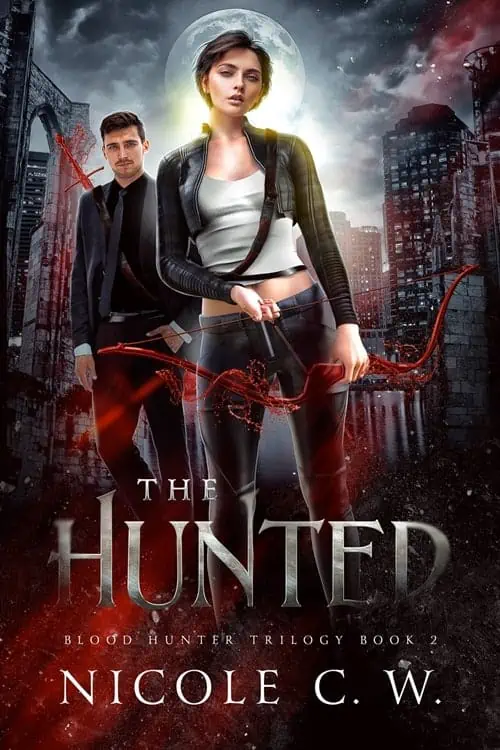 BloodHunterTrilogy_Book2_TheHunted Blood Hunter Trilogy Book 2 The Hunted